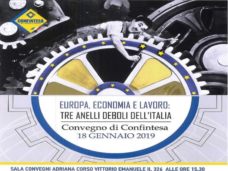 Convegno: “Europa, economia e lavoro: tre anelli deboli dell’Italia”