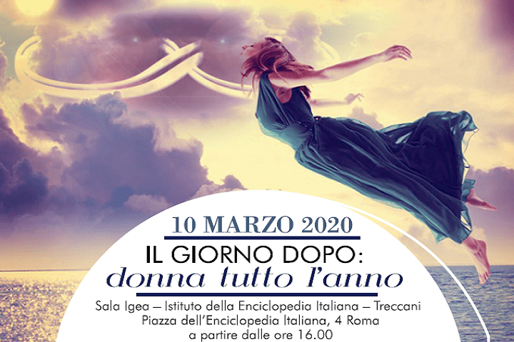 Rinviato l’ evento del 10 Marzo “Il giorno dopo: Donna tutto l’anno”