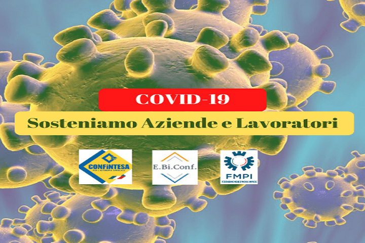 Confintesa, FMPI e Ebiconf destinano, con fondi propri, buoni spesa per i lavoratori dipendenti, assistenza alle aziende e chiedono al Governo meno burocrazia