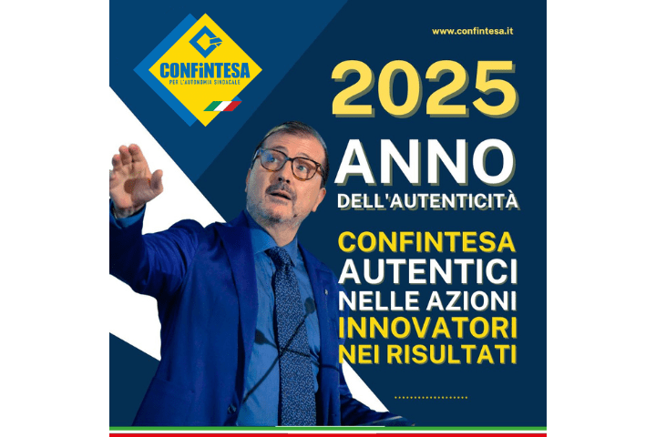CONFINTESA: AUTENTICI NELLE AZIONI, INNOVATORI NEI RISULTATI